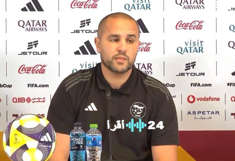 مدرب الجزائر يشدد كل مواجهة بكأس العرب نهائي قبل قمة الإمارات المرتقبة