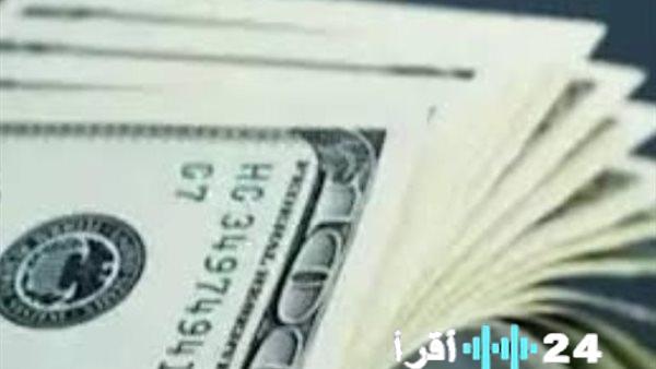 «مؤشر الأسواق المالية» الدولار يسجل ارتفاعًا جديدًا أمام الجنيه المصري في ختام تعاملات الإثنين