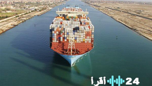 «قناة السويس تعود للحياة مجددًا» 10 مليارات دولار تتجه نحو التحديث والتطوير