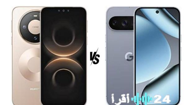 هواوي ميت 80 برو ضد جوجل بيكسل 10 برو أيهما خيارك الأمثل ولماذا