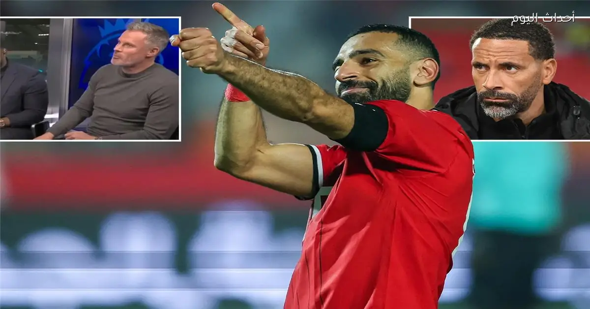 كاراجر يوجه ردًا قويًا لفرديناند حول تصريحات محمد صلاح