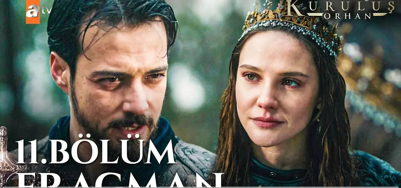 موعد عرض الحلقة 11 من مسلسل المؤسس أورهان والقنوات الناقلة لها
