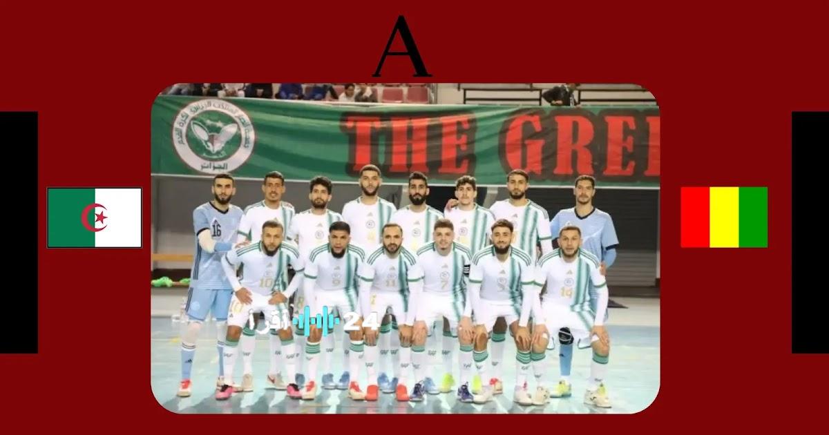 موعد مباراة الجزائر غينيا في تصفيات كأس أمم إفريقيا لكرة الصالات 2026 القنوات الناقلة وطرق المشاهدة