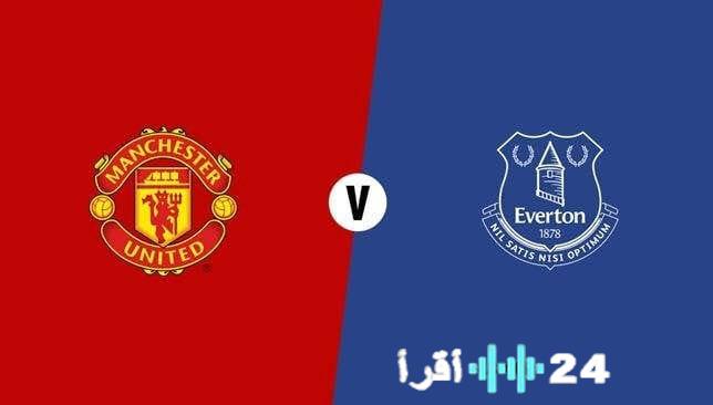 «تشكيل قمة الإثارة: إيفرتون ومان يونايتد يستعدان لمواجهة مثيرة في الخطوط الأمامية»