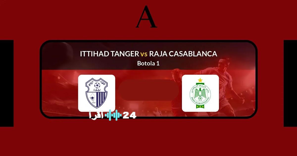 موعد مباراة الرجاء الرياضي واتحاد طنجة 2026 بالدوري المغربي التوقيت الرسمي القنوات الناقلة وأسعار التذاكر