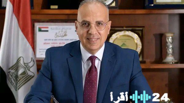 وزير الري يدفع بإنشاء مدارس تكنولوجيا المياه لإعداد خبراء المستقبل