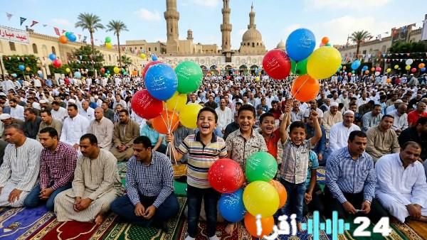 موعد صلاة عيد الفطر 2026 في مصر وتوقيتات الصلاة في القاهرة والمحافظات